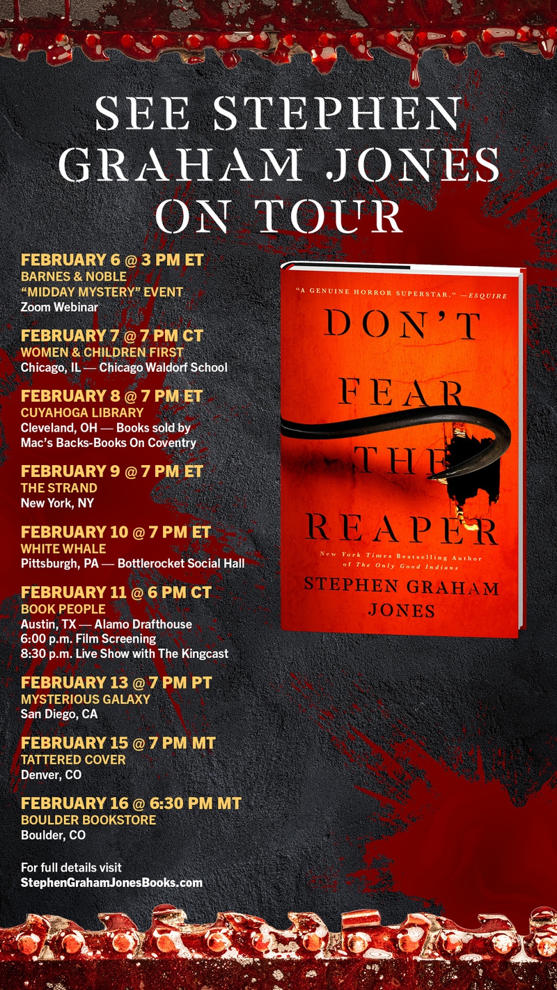 Stephen Graham Jones Dont Fear The Reaper Book Tour